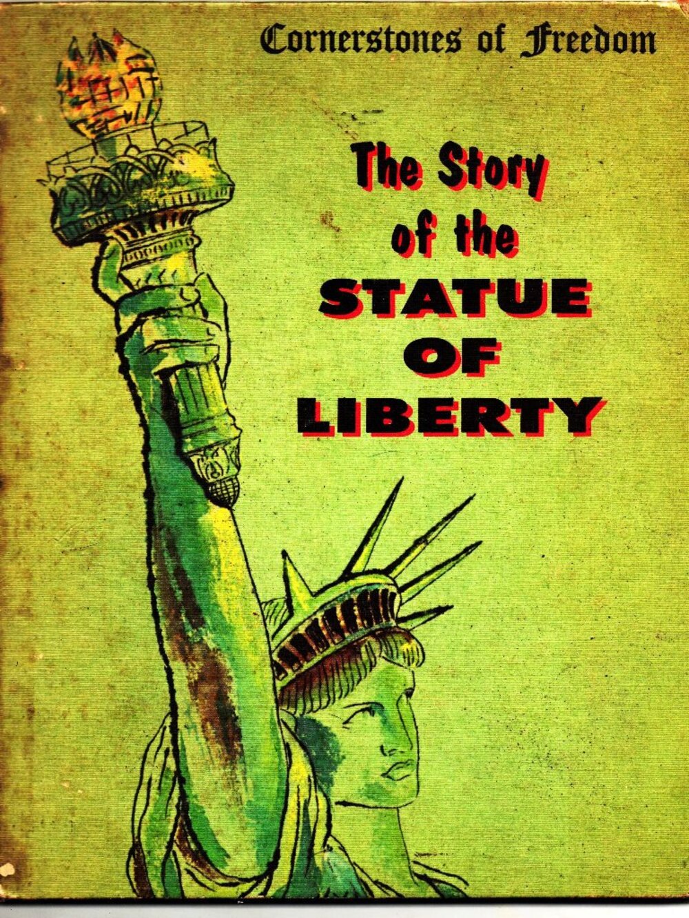 Vintage Children's Book - The Story of The Statue of Liberty